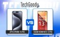Apple iPhone 15 Pro VS Xiaomi Redmi Note 13 Pro Comparison