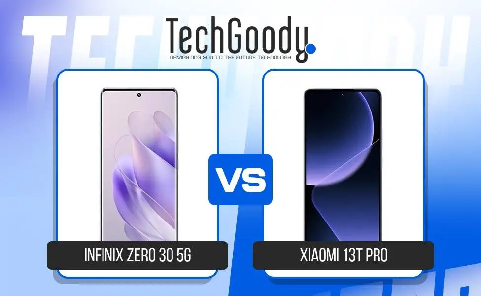 Image of Infinix Zero 30 5G vs Xiaomi 13T Pro Comparison
