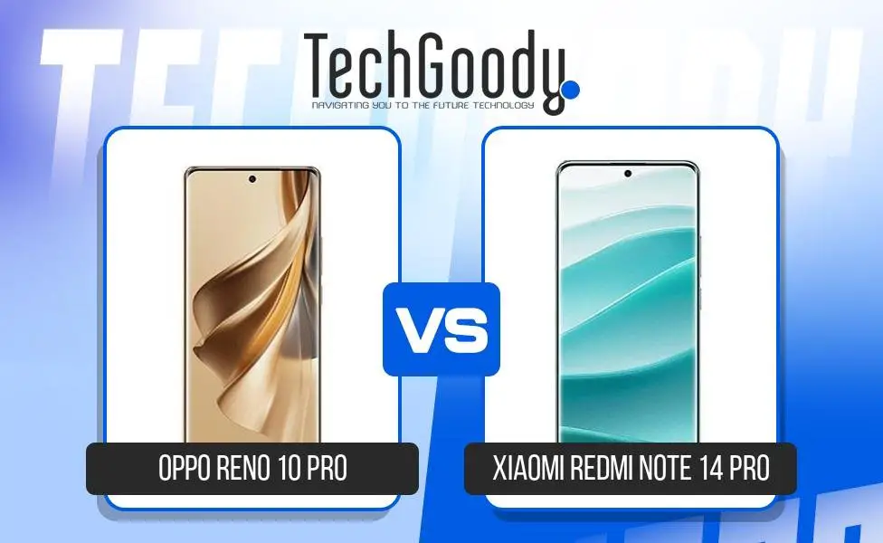 Image of Oppo Reno 10 Pro vs Xiaomi Redmi Note 14 Pro Comparison