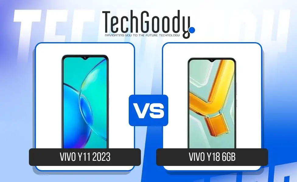 Image of Vivo Y11 2023 vs Vivo Y18 6GB Comparison